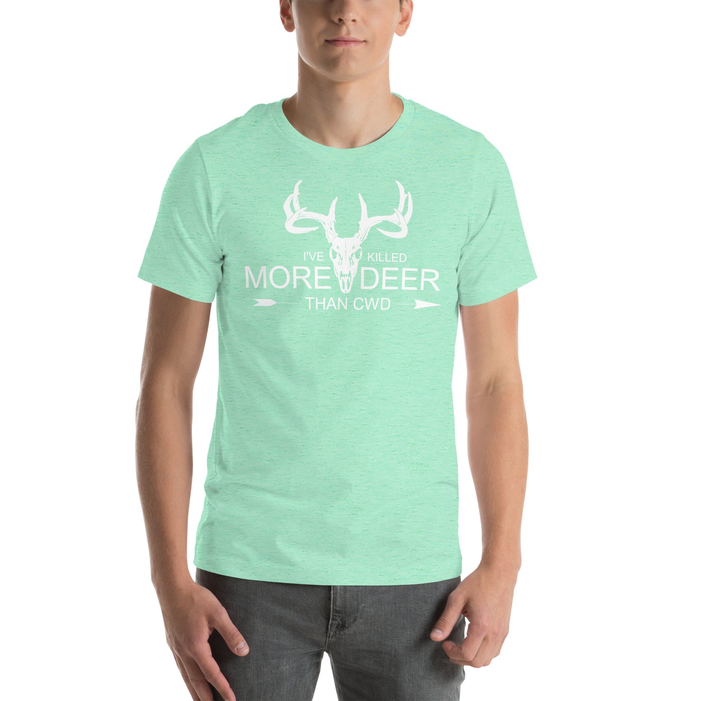 I've Killed More Deer than CWD Unisex t-shirt