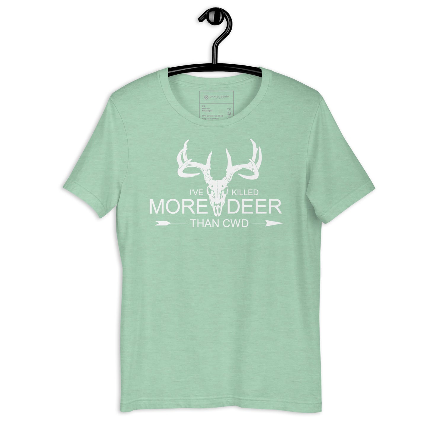 I've Killed More Deer than CWD Unisex t-shirt